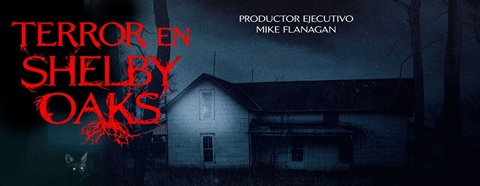 TERROR EN SHELBY OAKS (NOVIEMBRE 2025)