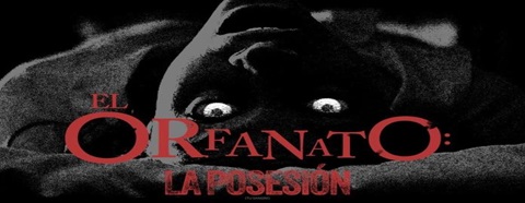 EL ORFANATO: LA POSESIÓN (SEPTIEMBRE 2025) 