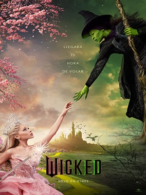 WICKED ( PRE- ESTRENO MIÉRCOLES 20 DE NOVIEMBRE 2024)